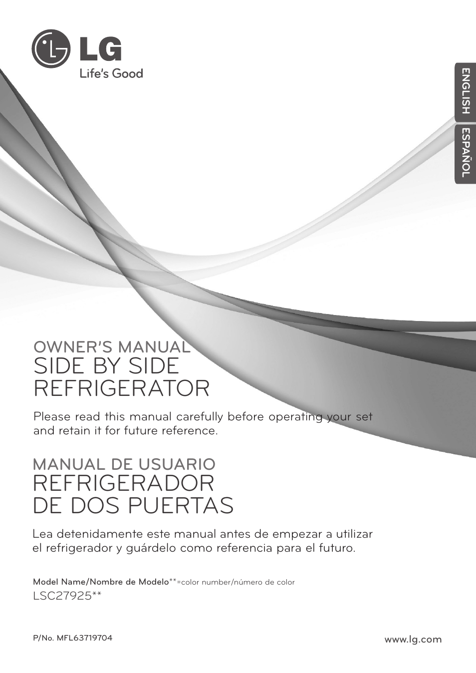 LG Side By Side Refrigerator LSC27925** User Manual | 27 pages