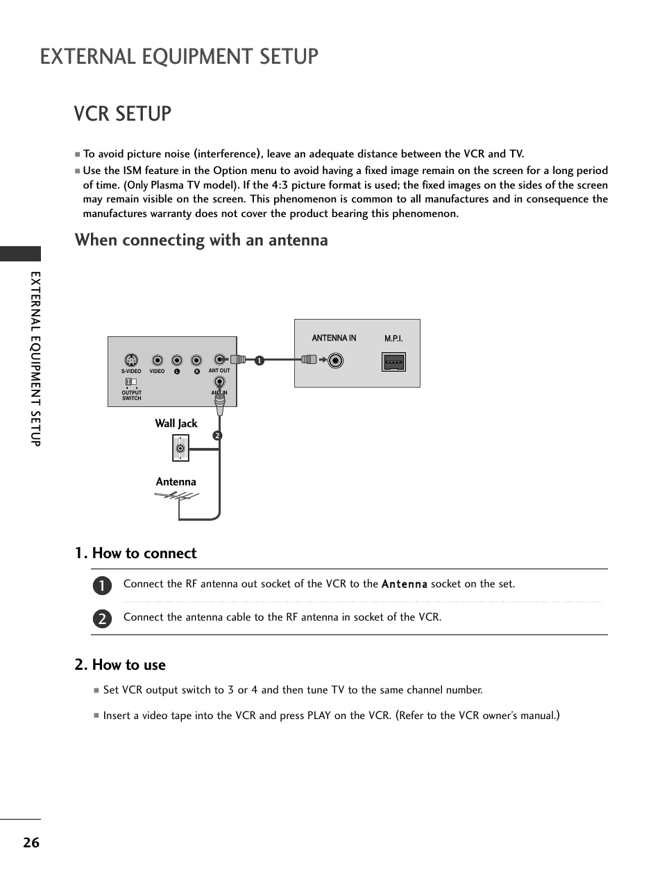 Vcr setup, When connecting with an antenna, External equipment setup | How to connect, How to use, External eq uipment setup | LG 32LC5DCS User Manual | Page 28 / 90