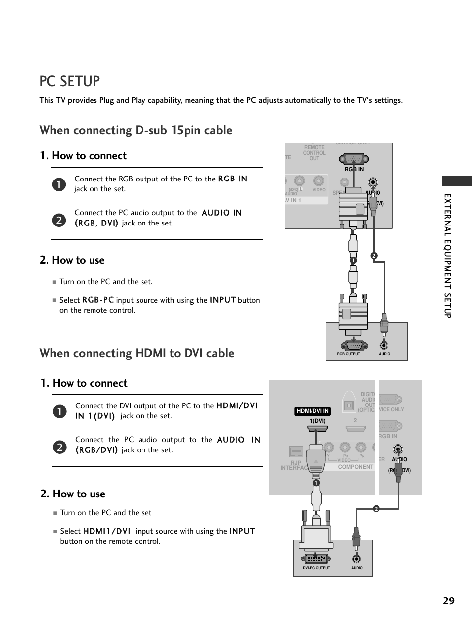 Pc setup, When connecting d-sub 15pin cable, When connecting hdmi to dvi cable | How to connect 2. how to use, External eq uipment setup | LG 32LC5DCS User Manual | Page 31 / 90