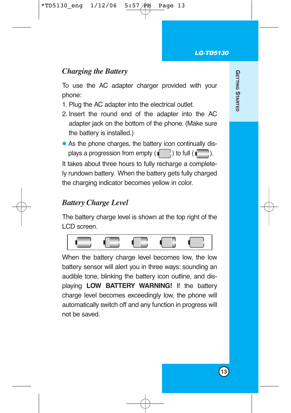 Charging the battery, Battery charge level | LG -TD5130 User Manual | Page 14 / 92