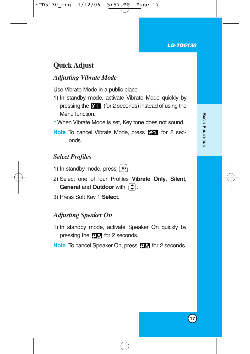 Quick adjust, Adjusting vibrate mode, Select profiles | Adjusting speaker on | LG -TD5130 User Manual | Page 18 / 92