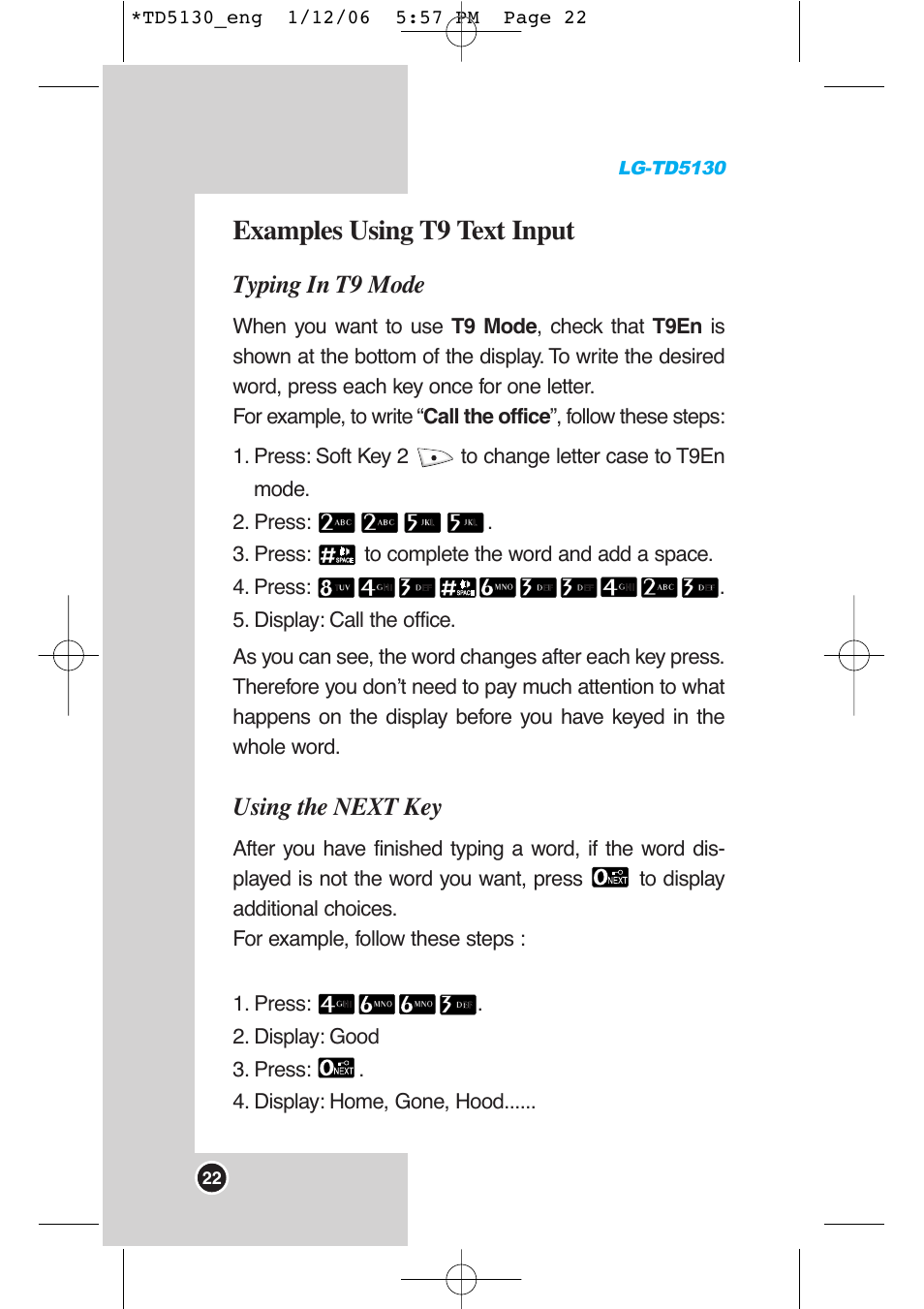 Examples using t9 text input, Typing in t9 mode, Using the next key | LG -TD5130 User Manual | Page 23 / 92