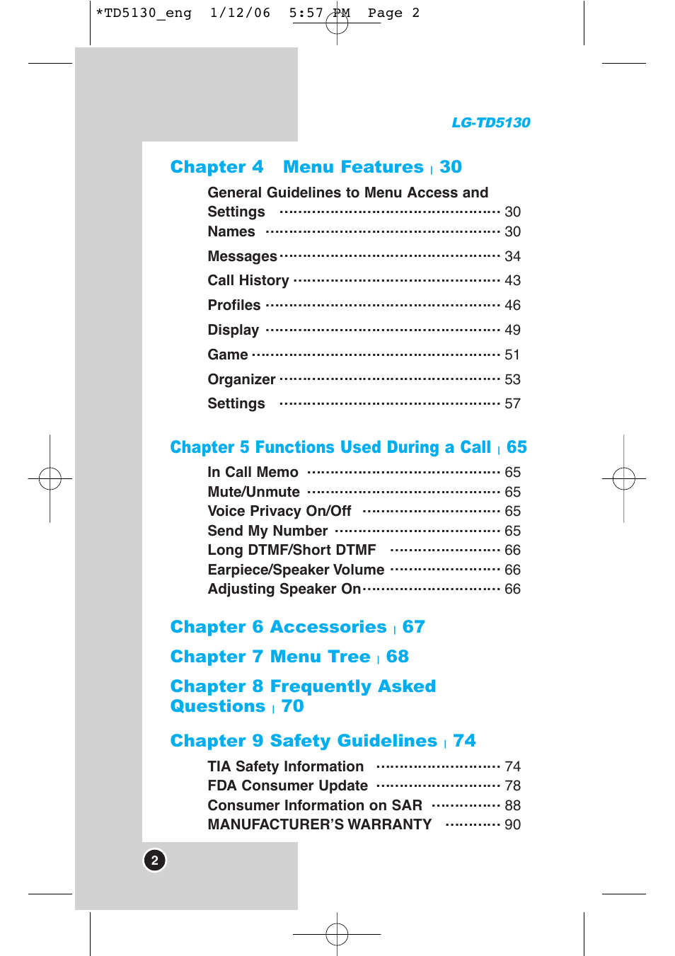 Chapter 4 menu features, Chapter 5 functions used during a call, Chapter 6 accessories | 67 chapter 7 menu tree, 68 chapter 8 frequently asked questions, 70 chapter 9 safety guidelines | LG -TD5130 User Manual | Page 3 / 92