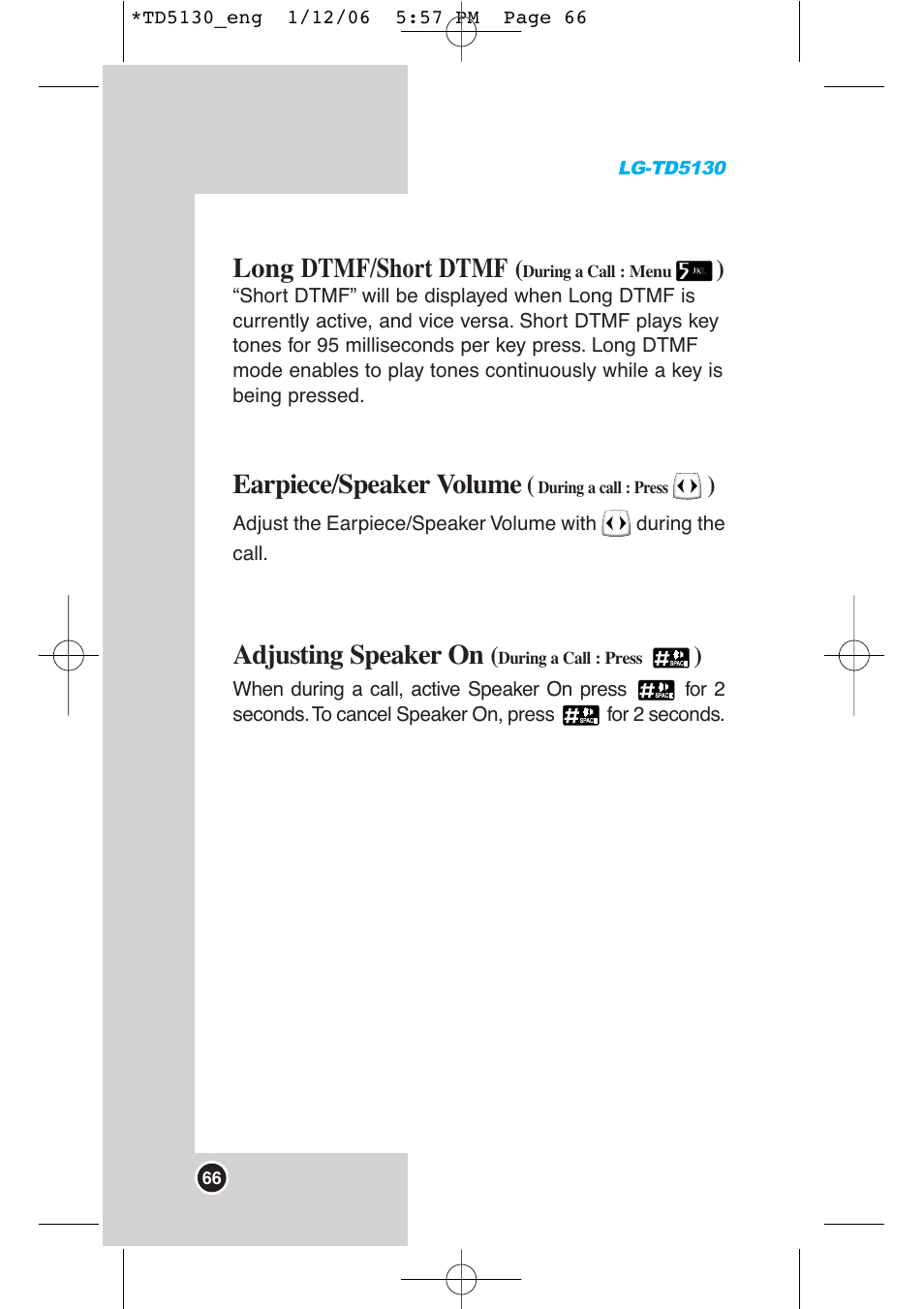 Long dtmf/short dtmf, Earpiece/speaker volume, Adjusting speaker on | LG -TD5130 User Manual | Page 67 / 92