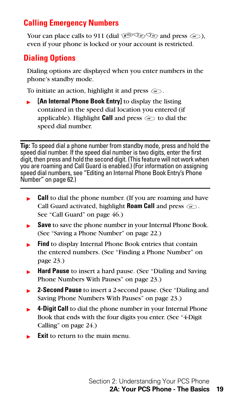 Calling emergency numbers, Dialing options, Calling emergency numbers dialing options | LG Sprint 1200 User Manual | Page 29 / 128