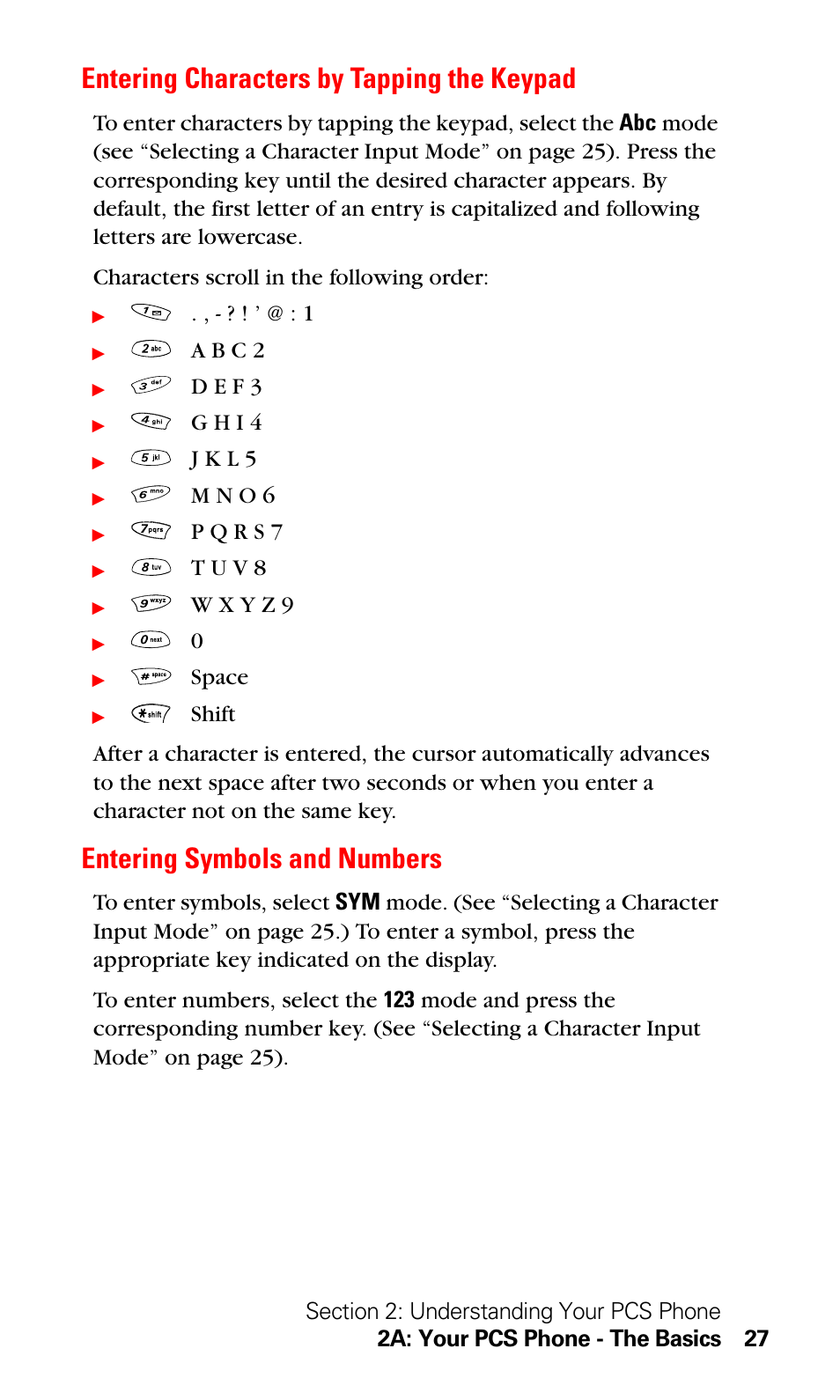 Entering characters by tapping the keypad, Entering symbols and numbers, A b c 2 | D e f 3, G h i 4, J k l 5, M n o 6, T u v 8, Space | LG Sprint 1200 User Manual | Page 37 / 128