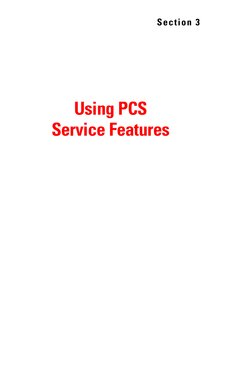 Using pcs service features, Section 3: using pcs service features | LG Sprint 1200 User Manual | Page 85 / 128