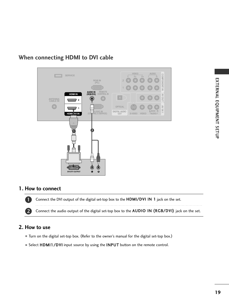 When connecting hdmi to dvi cable, How to connect, How to use | External eq uipment setup | LG 26LC7DC User Manual | Page 21 / 90