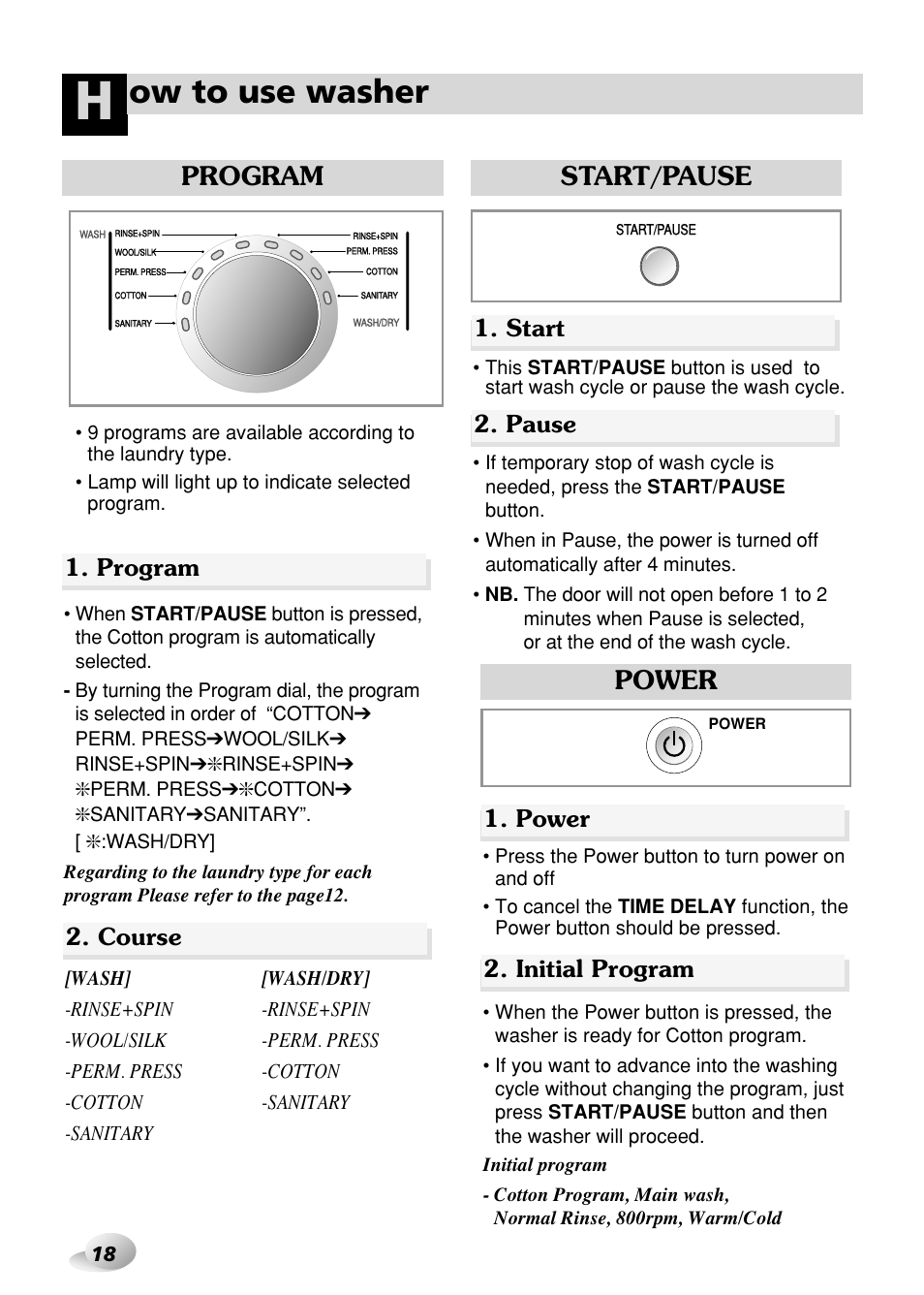 Ow to use washer, Start/pause, Program | Start 2. pause, Program 2. course, Power, Initial program | LG WD-3276RHD User Manual | Page 18 / 28