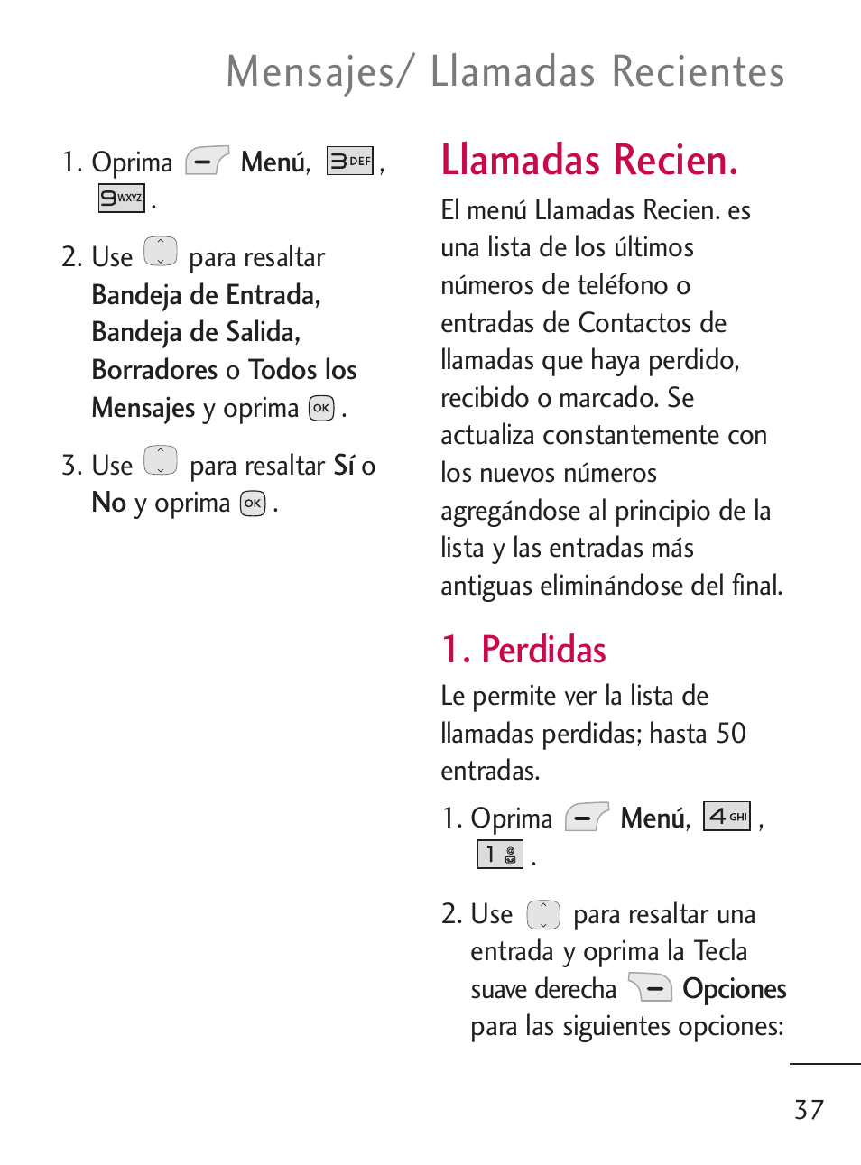 Llamadas recien, Mensajes/ llamadas recientes, Perdidas | LG 235C User Manual | Page 135 / 210