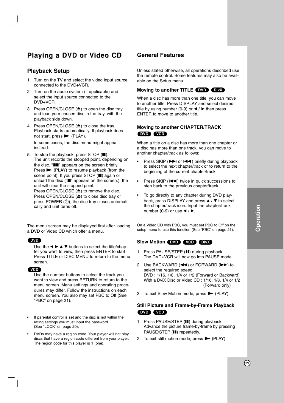 Playing a dvd or v, Playing a dvd or v ideo cd ideo cd, Playback setup | General features, Operation | LG LDX-514 User Manual | Page 29 / 43