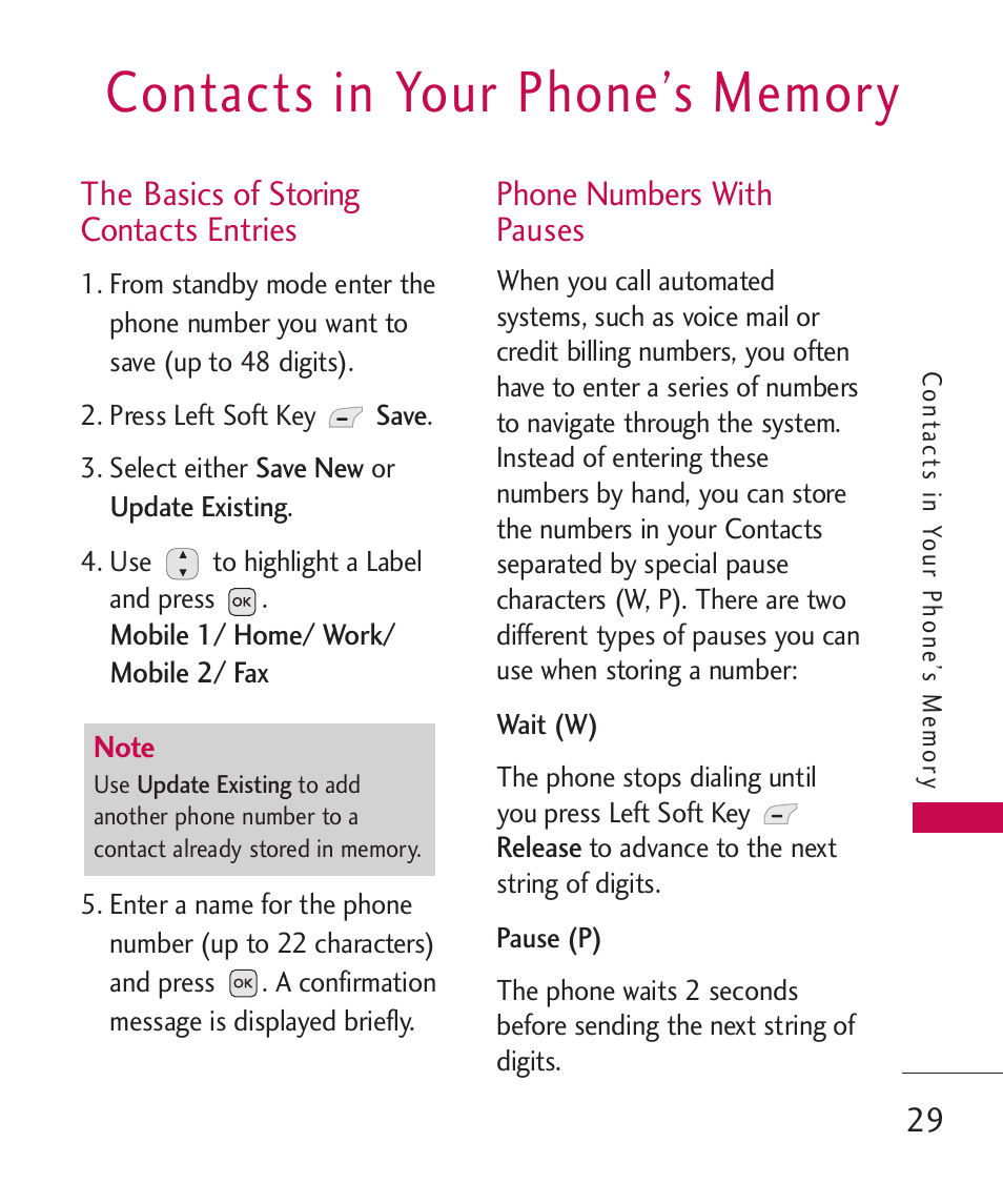 Contacts in your phone’s memory, The basics of storing contac, Phone numbers with pauses | The basics of storing contacts entries | LG -UX220 User Manual | Page 31 / 112