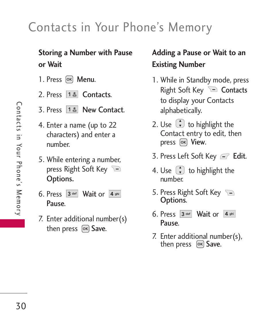 Storing a number with pause, Adding a pause or wait to an, Storing a number with pause or wait | Adding a pause or wait to an existing number | LG -UX220 User Manual | Page 32 / 112