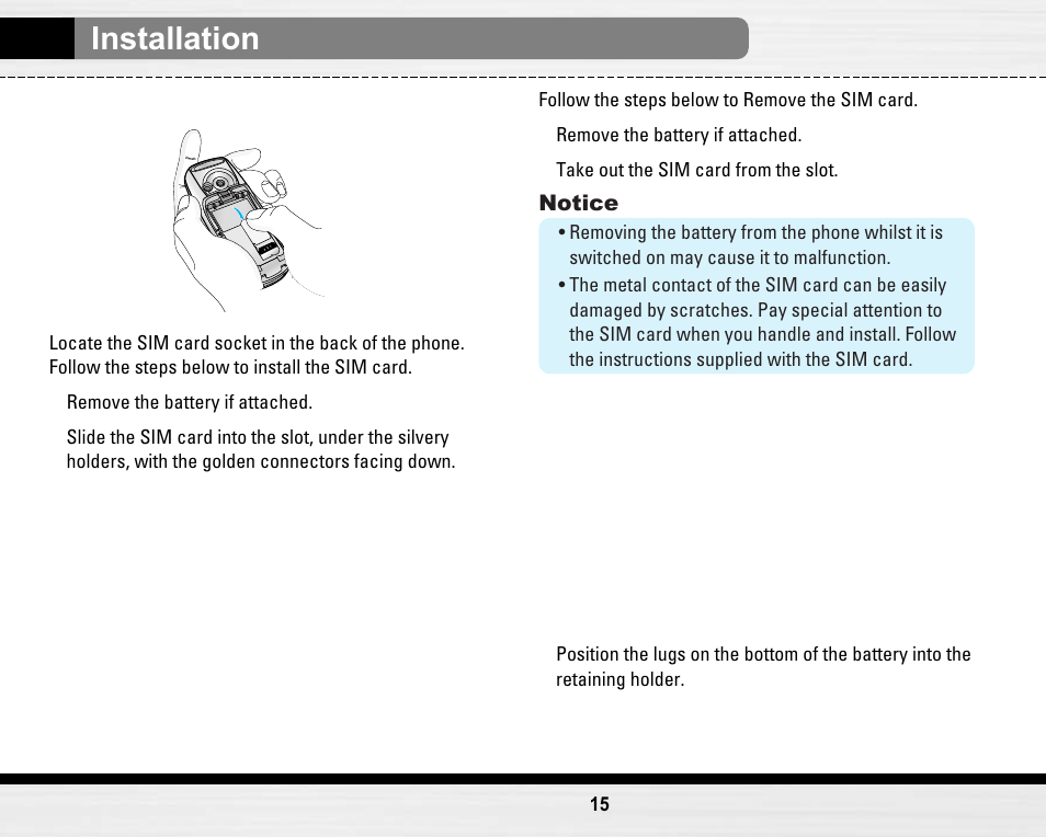Installation, Inserting the sim card, Removing the sim card | Installing the battery | LG LG B2150  EN User Manual | Page 15 / 76