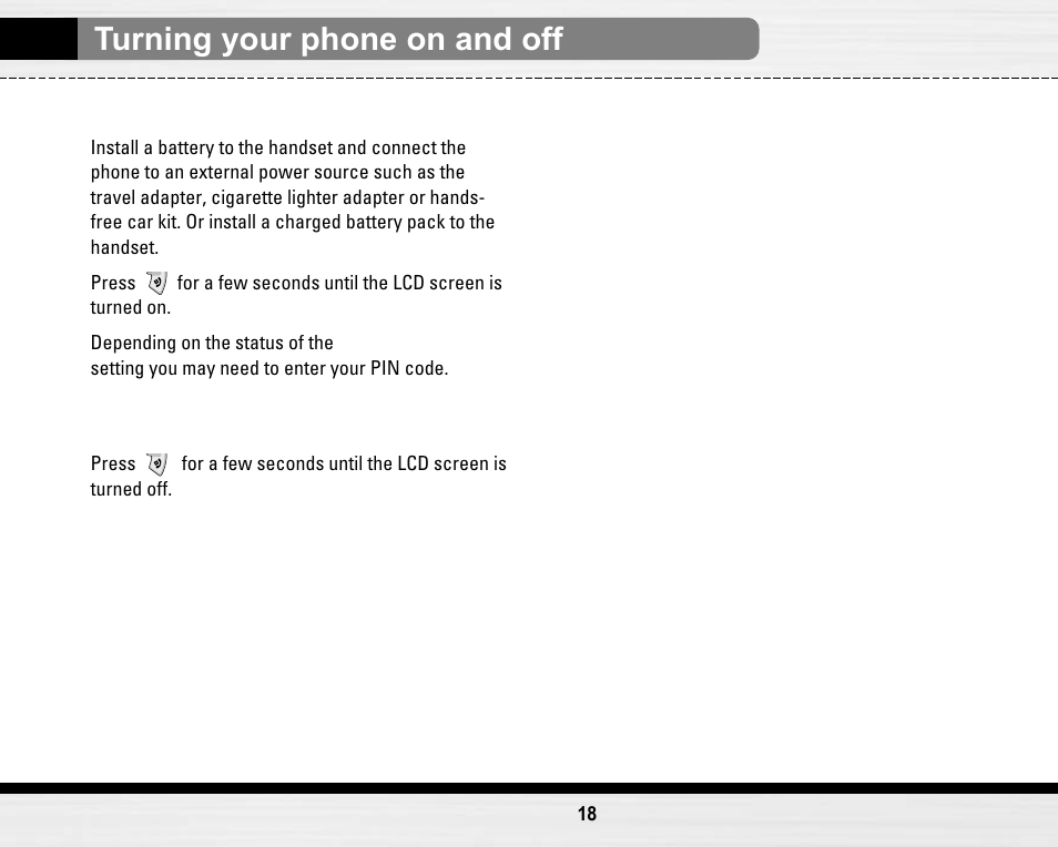 Turning your phone on and off, Turning your phone on, Turning your phone off | LG LG B2150  EN User Manual | Page 18 / 76