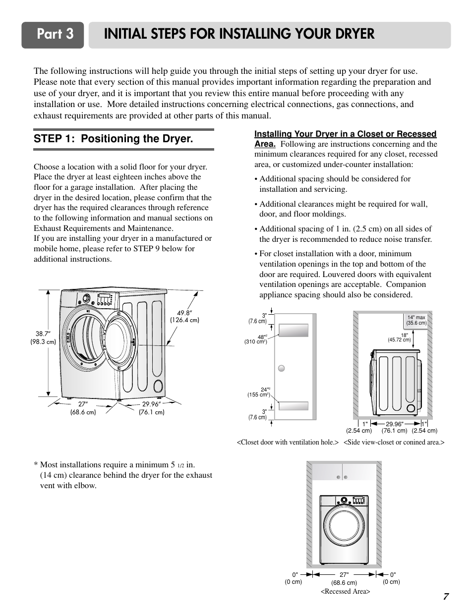 Part 3 initial steps for installing your dryer, Step 1: positioning the dryer | LG D3788W User Manual | Page 7 / 32