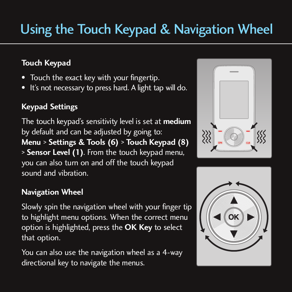 Using the touch keypad & navigation wheel | LG Chocolate - Blue Ice User Manual | Page 3 / 12