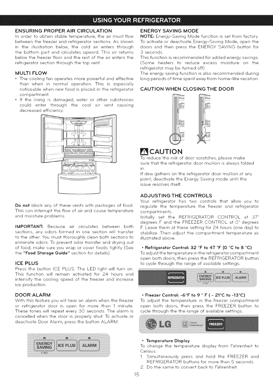 Ensuring proper air circulation, Multi flow, Ice plus | Door alarm, Energy saving mode, Caution when closing the door, Id caution, Adjusting the controls, Freezer control: -6°f to 9 ° f ( - 21°c to -13°c), Temperature display | LG LFC25765 User Manual | Page 16 / 31