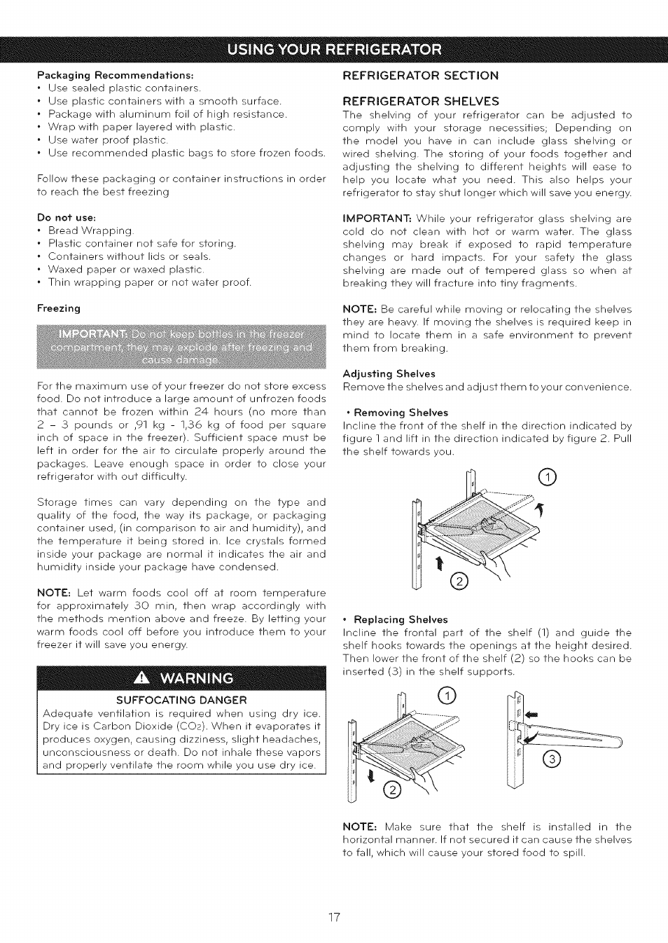 Do not use, Freezing, A warning | Suffocating danger, Refrigerator section refrigerator shelves, Replacing shelves, Using your refrigerator, Warning | LG LFC25765 User Manual | Page 18 / 31