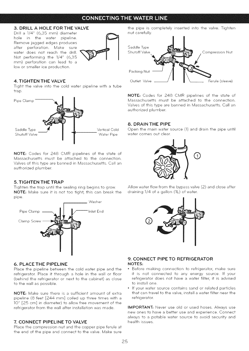 Drill a hole for the valve, Tighten the valve, Tighten the trap | Drain the pipe, Place the pipeline, Connect pipeline to valve, Connect pipe to refrigerator, Notes, Connecting the water line | LG LFC25765 User Manual | Page 26 / 31