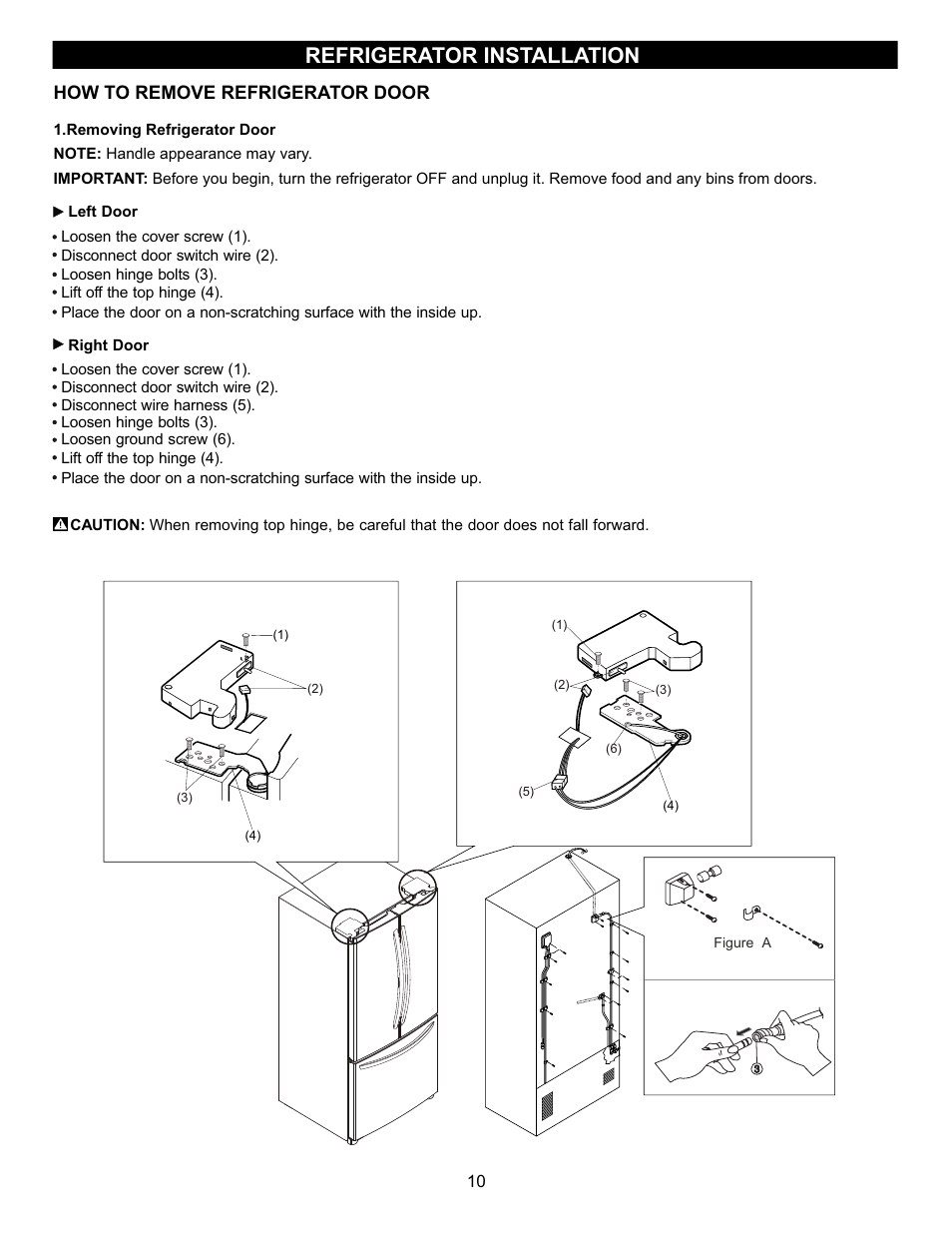 Refrigerator installation, How to remove refrigerator door | LG LFC23760 User Manual | Page 10 / 60