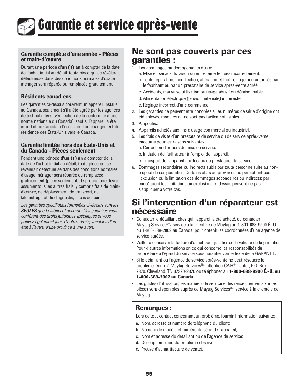 Garantie et service après-vente, Ne sont pas couverts par ces garanties, Si l’intervention d’un réparateur est nécessaire | Remarques | LG 800 User Manual | Page 56 / 84