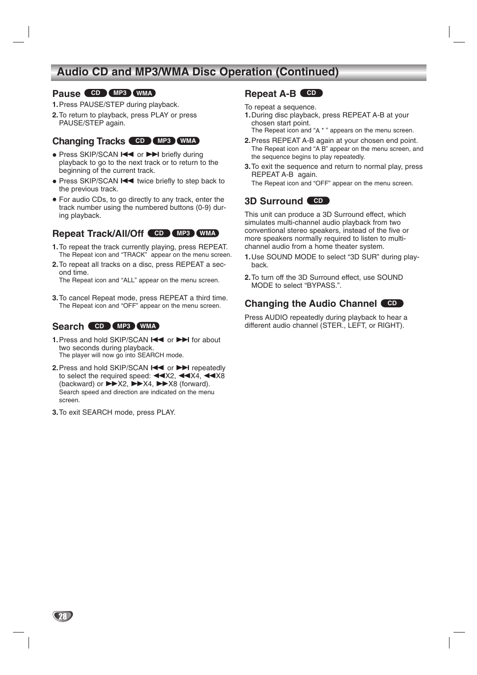 Audio cd and mp3/wma disc operation (continued), Pause, Changing tracks | Repeat track/all/off, Search, Repeat a-b, 3d surround, Changing the audio channel | LG HTW316 User Manual | Page 28 / 40