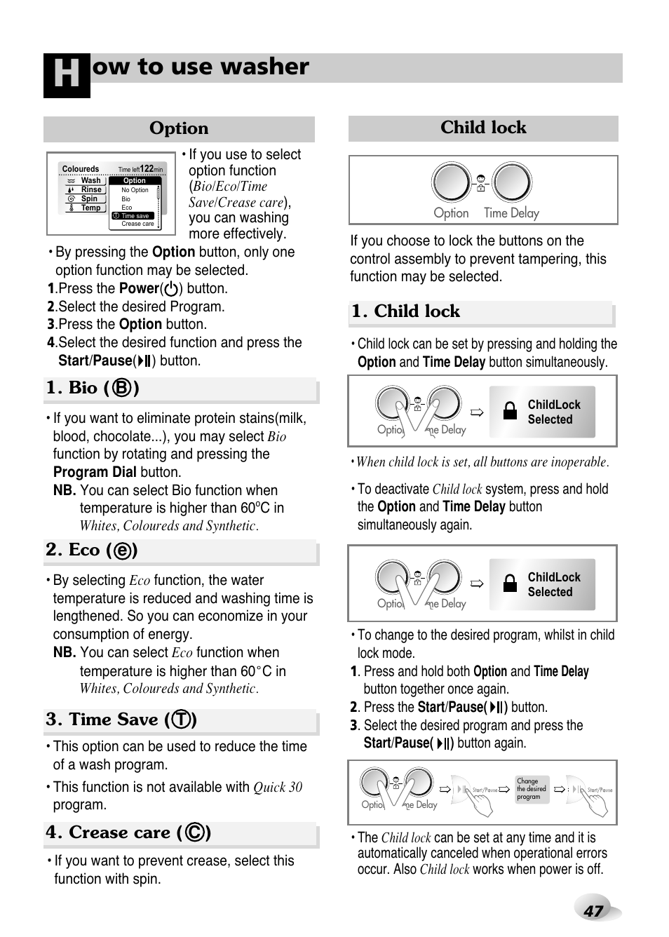 Ow to use washer, Option 1. bio ( b ), Eco ( e ) | Time save ( t ), Crease care ( c ), Child lock | LG WD(M)-14100FD User Manual | Page 18 / 29