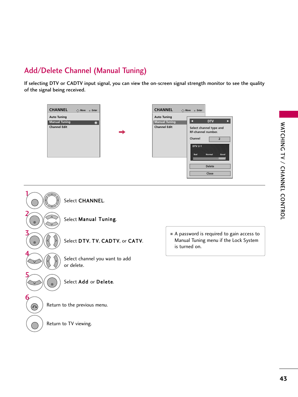 Add/delete channel (manual tuning), Watching tv / channel contr ol | LG 3230DC User Manual | Page 43 / 130