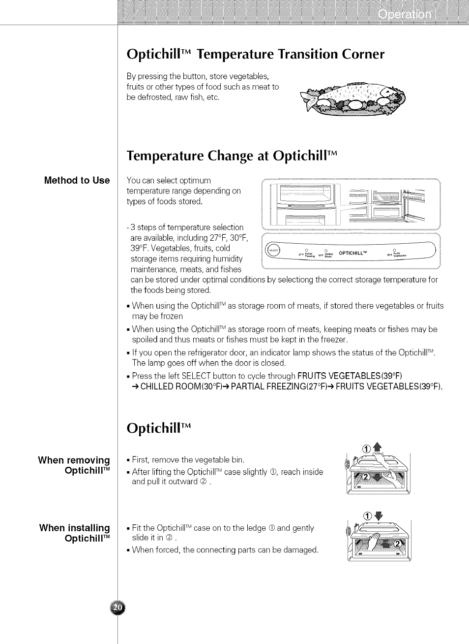Optichill, Optichill™ temperature transition corner, Temperature change at optichill | LG LSC 21943ST User Manual | Page 20 / 31