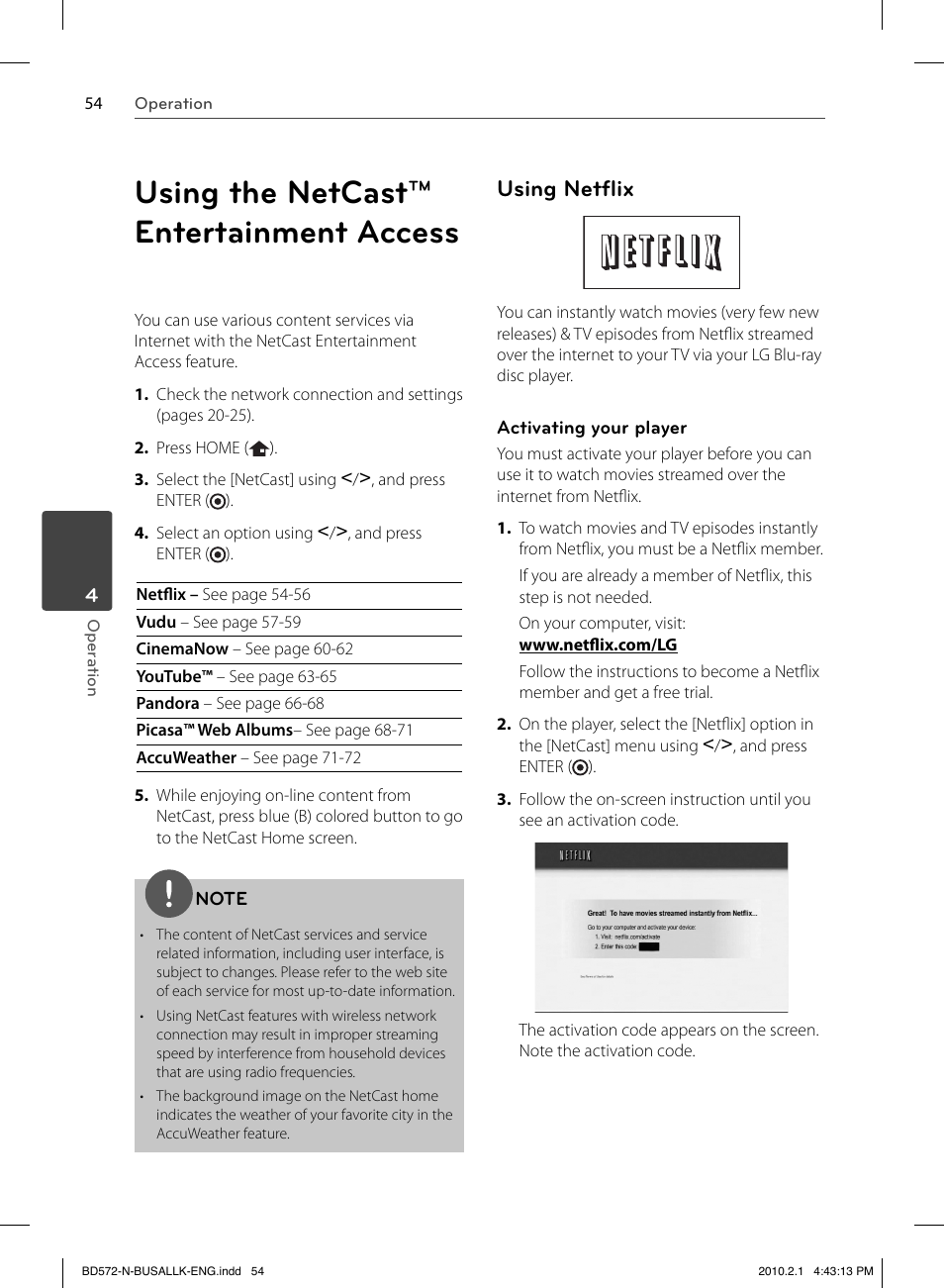 Using the netcast™ entertainment access, Using netﬂ ix | LG LASER SYSTEM - D??SC BD570 User Manual | Page 54 / 92