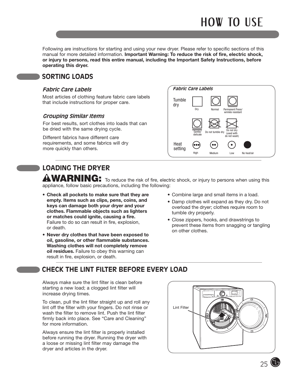 H o w to u s e, Wwarning, Sorting loads | Check the lint filter before every load, Loading the dryer | LG DX0002TM User Manual | Page 25 / 144