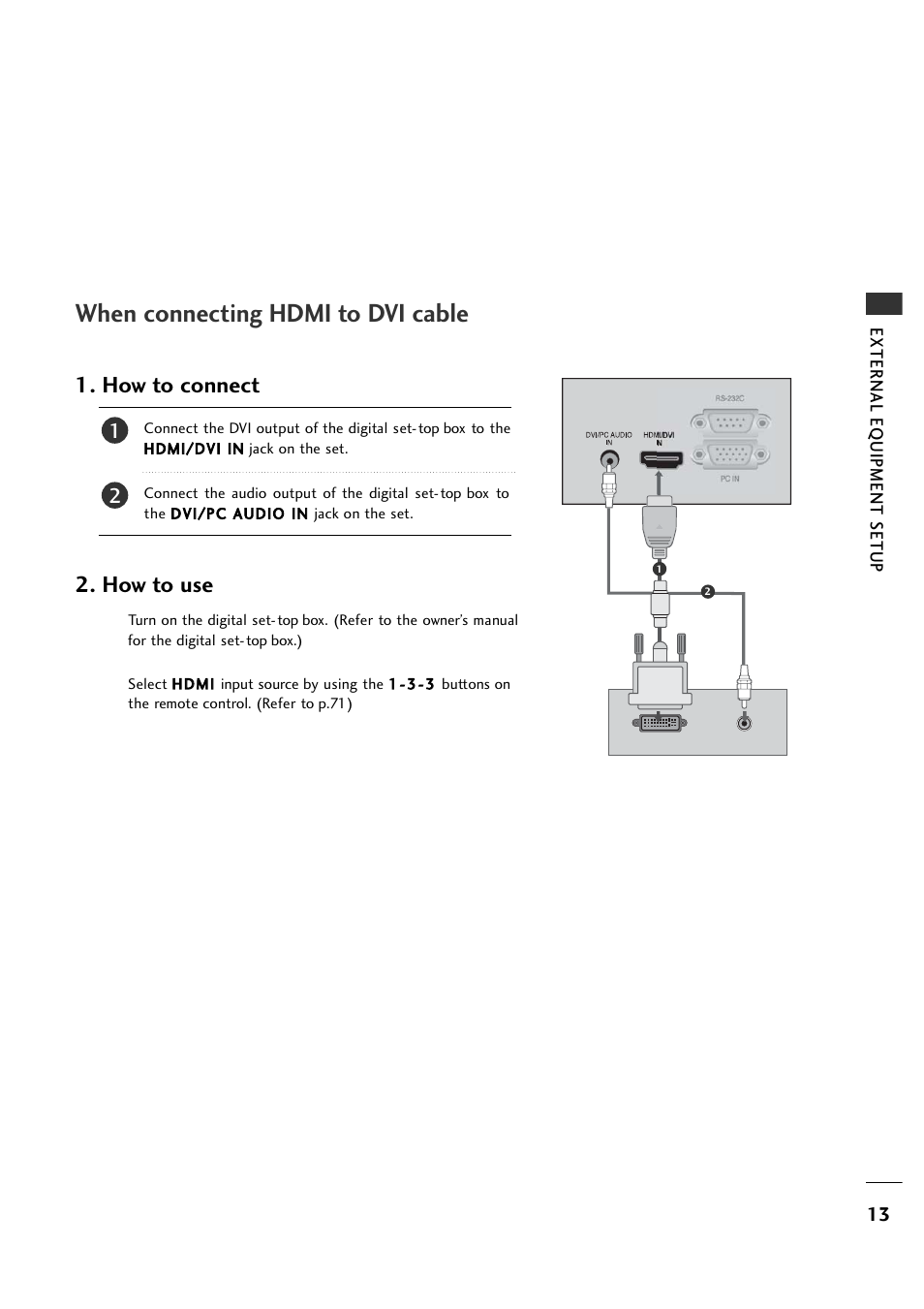 When connecting hdmi to dvi cable, How to connect, How to use | LG 26LH1DC1 User Manual | Page 13 / 84