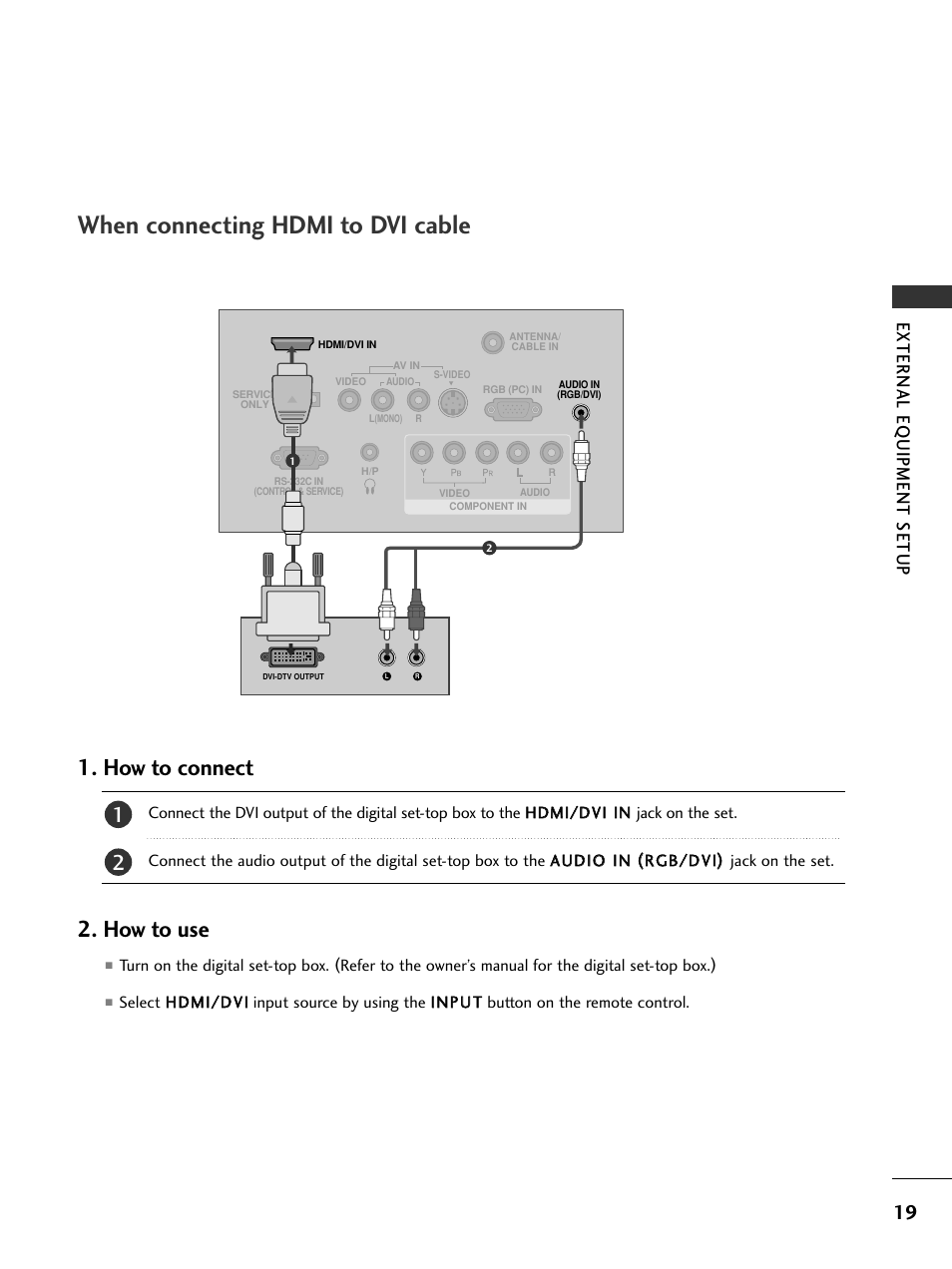 When connecting hdmi to dvi cable, How to connect, How to use | External eq uipment setup | LG 23LS7D User Manual | Page 21 / 78