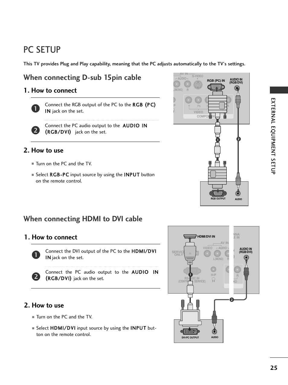 Pc setup, When connecting d-sub 15pin cable, When connecting hdmi to dvi cable | How to connect 2. how to use, External eq uipment setup | LG 23LS7D User Manual | Page 27 / 78