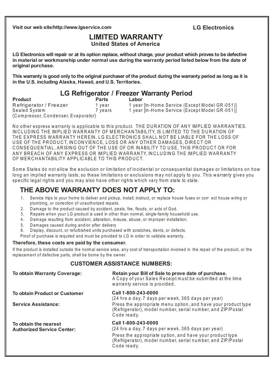 Limited warranty, Lg refrigerator / freezer warranty period, The above warranty does not apply to | LG LSC27910** User Manual | Page 28 / 56