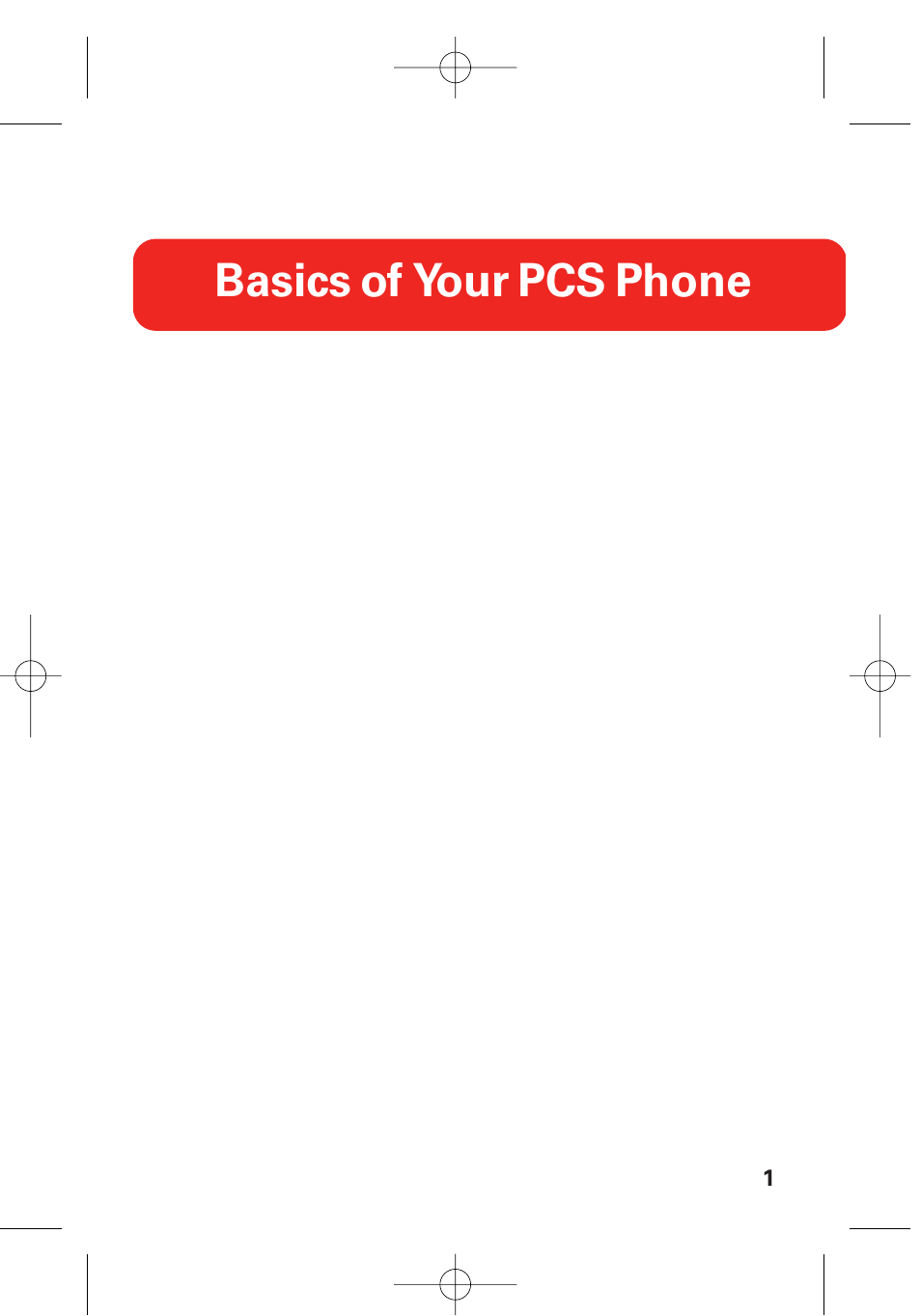 Basics of your pcs phone | LG Sti User Manual | Page 7 / 40