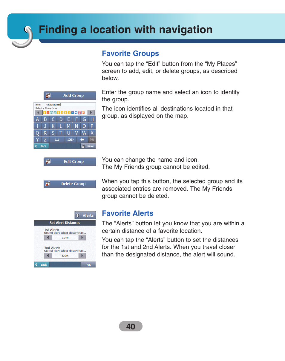 Favorite groups, Favorite alerts, Finding a location with navigation | LG LN730Series User Manual | Page 40 / 76