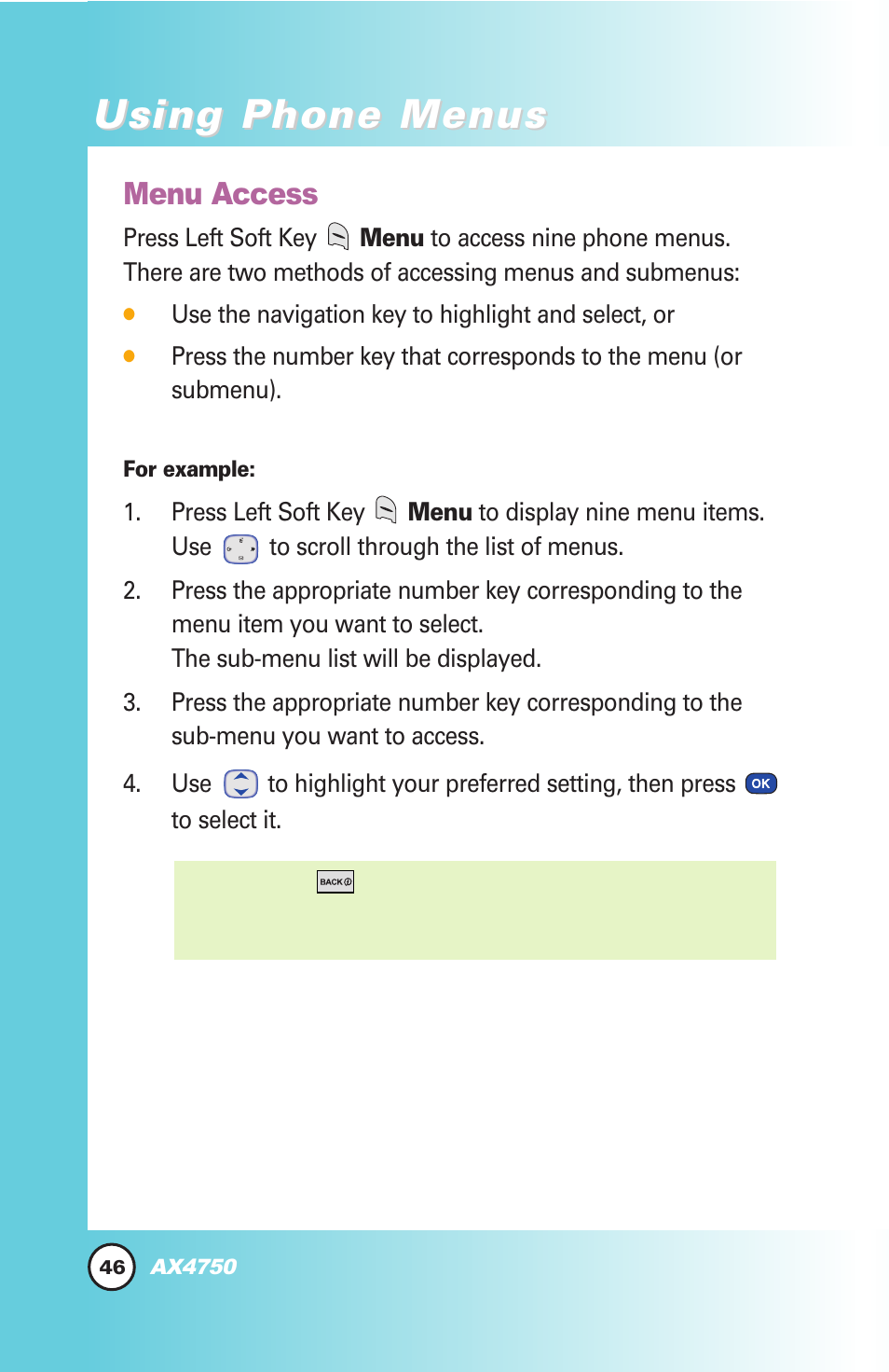 Using phone menus, Menu access | LG AX4750 User Manual | Page 46 / 137