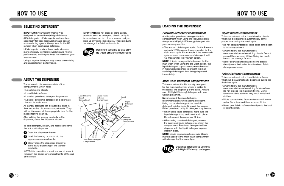 H o w to u s e, Selecting detergent about the dispenser, Loading the dispenser | LG WM3988H** User Manual | Page 9 / 41