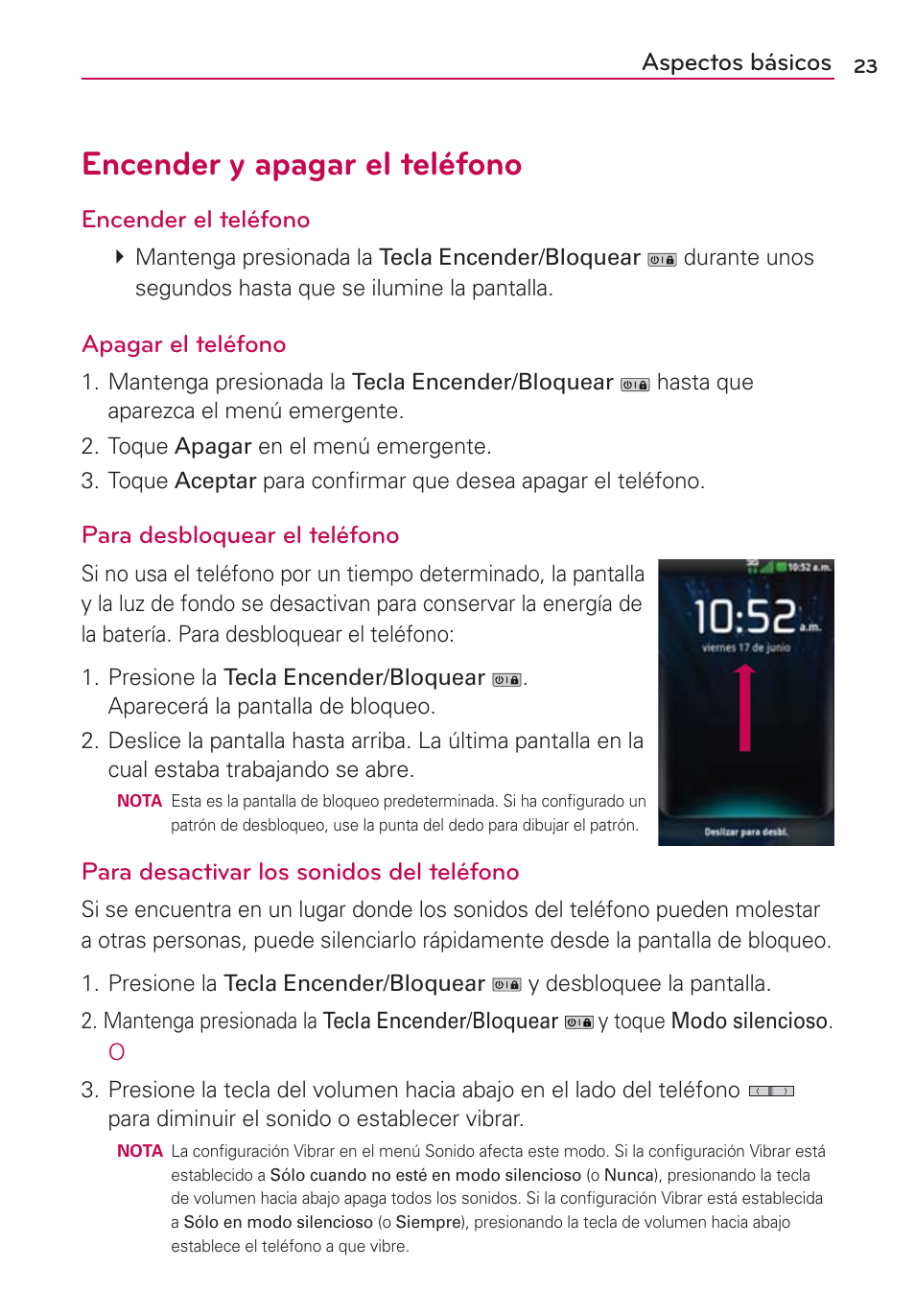 Encender y apagar el teléfono, Aspectos básicos, Encender el teléfono | Apagar el teléfono, Para desbloquear el teléfono, Para desactivar los sonidos del teléfono | LG MFL67235901 User Manual | Page 240 / 448