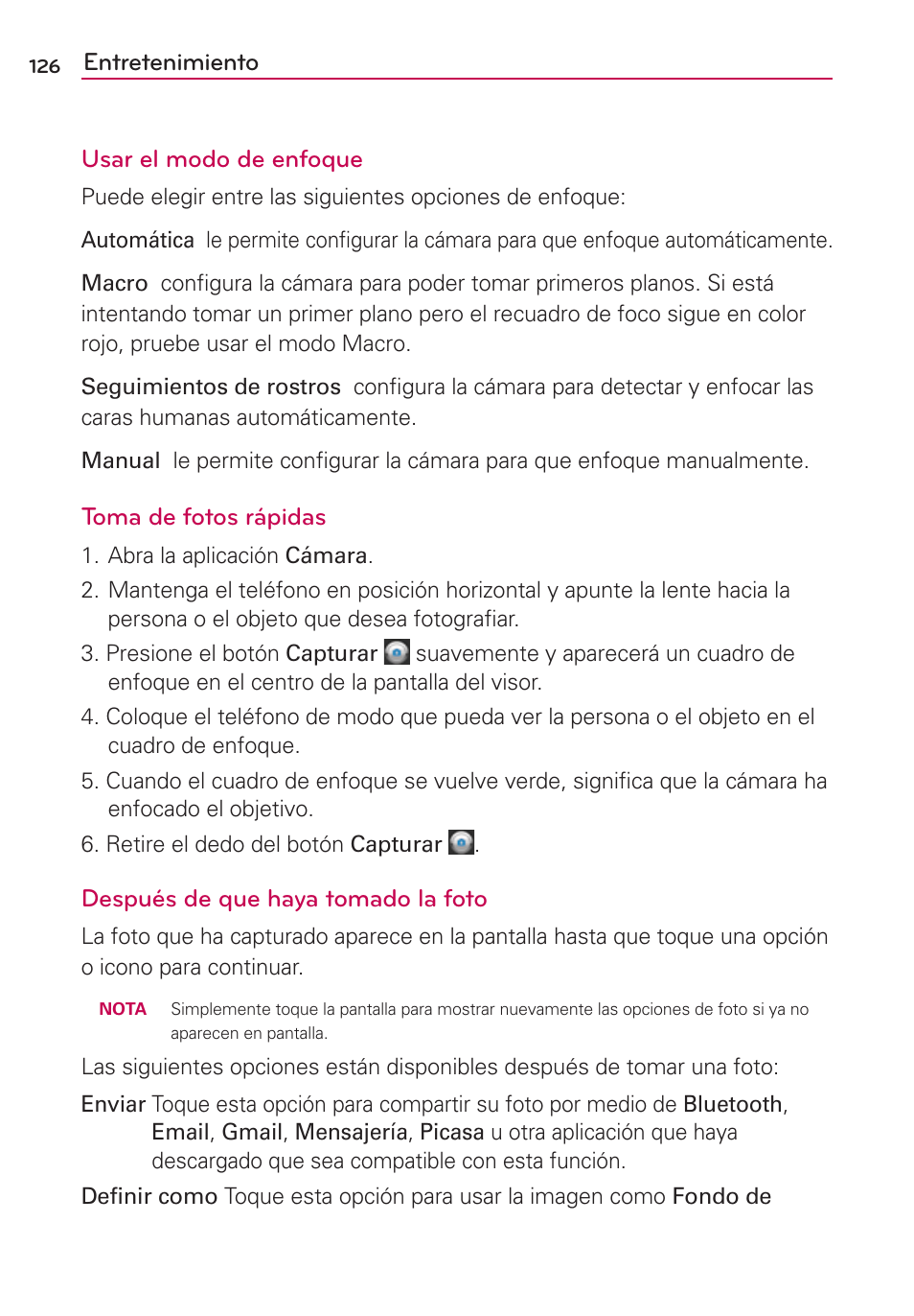 Entretenimiento usar el modo de enfoque, Toma de fotos rápidas, Después de que haya tomado la foto | LG MFL67235901 User Manual | Page 343 / 448