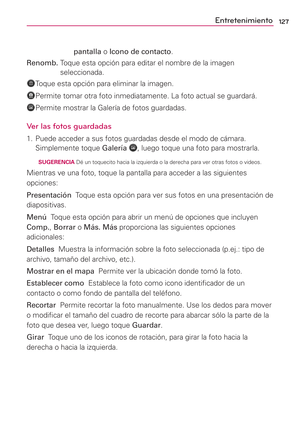 Entretenimiento, Ver las fotos guardadas | LG MFL67235901 User Manual | Page 344 / 448