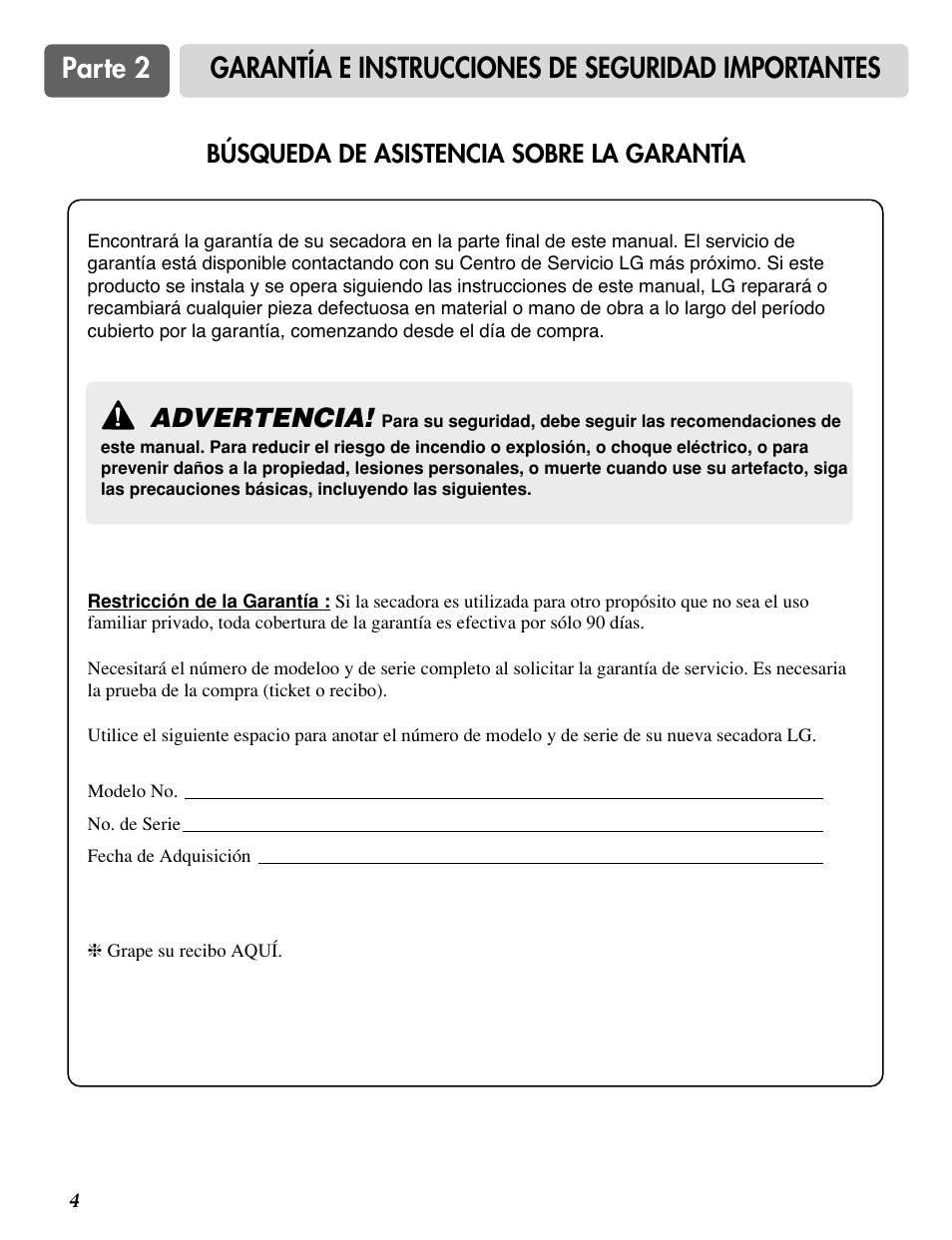 Parte 2, Garantía e instrucciones de seguridad importantes, Advertencia | Búsqueda de asistencia sobre la garantía | LG D0452G User Manual | Page 35 / 62