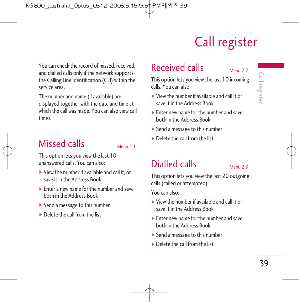 Call register, Missed calls, Received calls | Dialled calls | LG Chocolate KG800 User Manual | Page 40 / 97