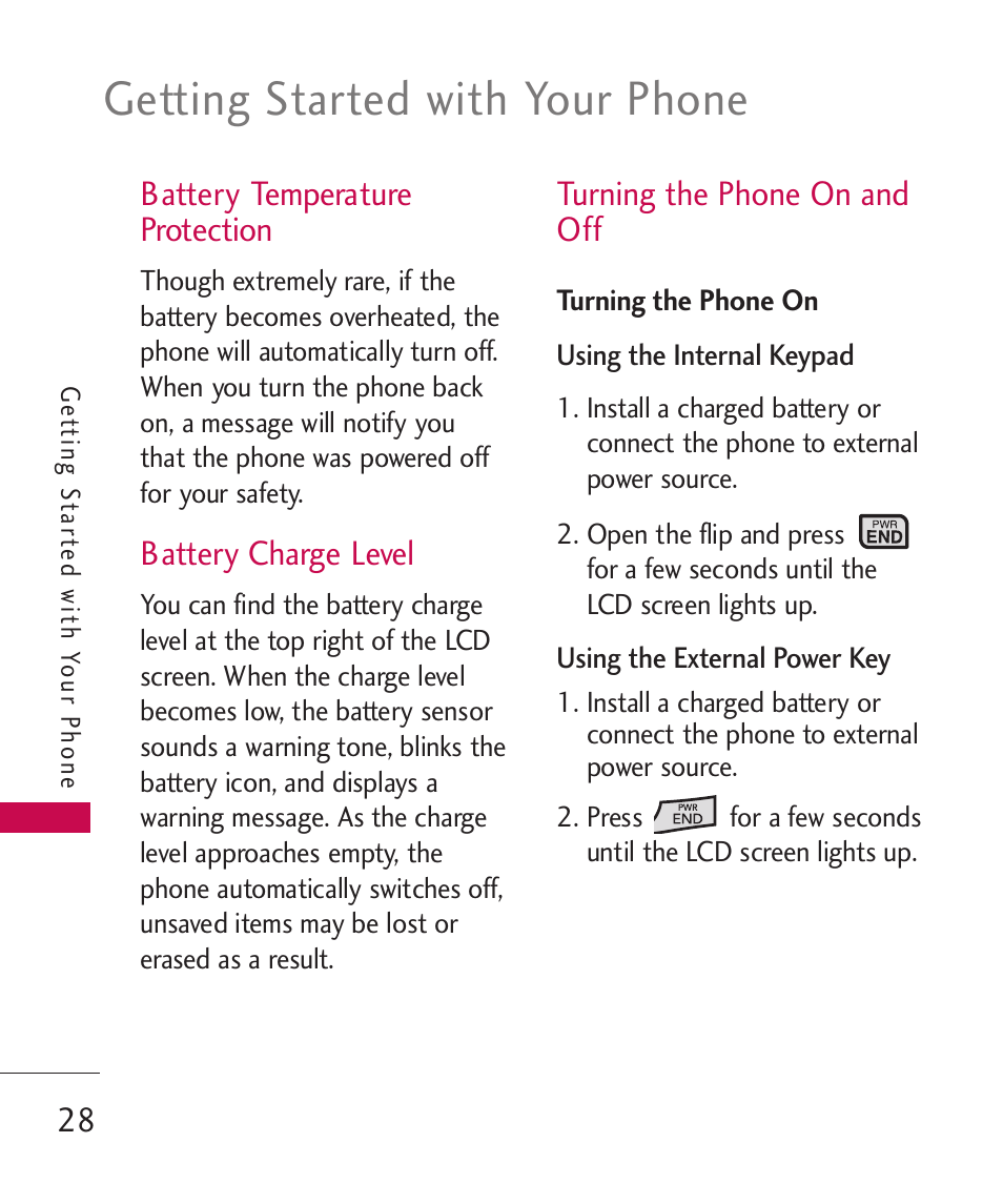 Getting started with your phone, Battery temperature protection, Battery charge level | Turning the phone on and off | LG ELLIPSE 9250 User Manual | Page 30 / 169