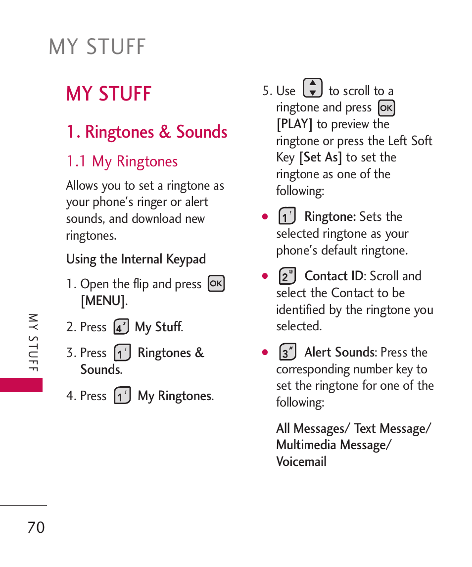 My stuff, Ringtones & sounds, 1 my ringtones | LG ELLIPSE 9250 User Manual | Page 72 / 169