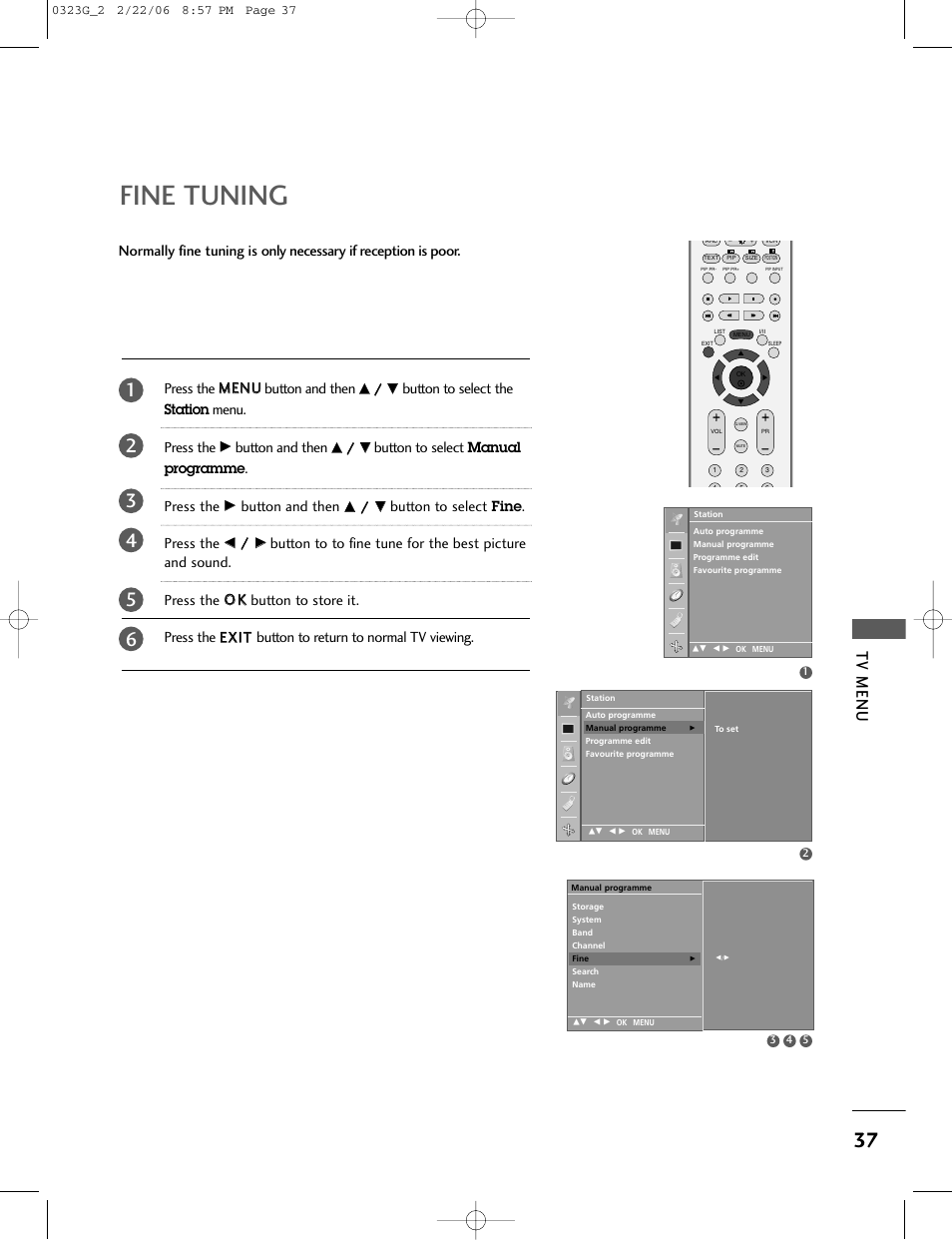Fine tuning, Tv menu, Press the m me en nu u button and then | Button to select the, Menu. press the, Button and then, Button to select, Press the | LG 26LC2R User Manual | Page 39 / 87