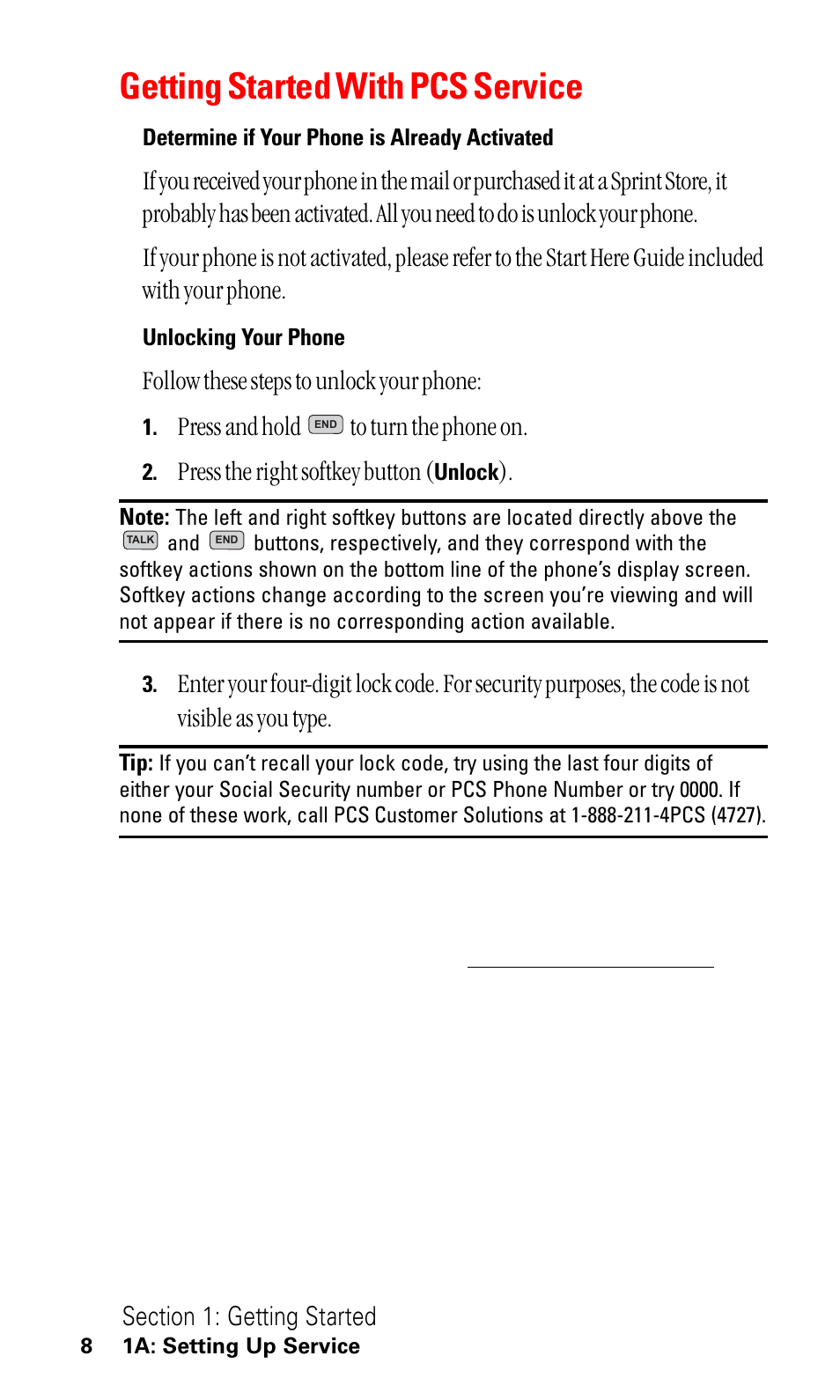 Getting started with pcs service, Follow these steps to unlock your phone, Press and hold to turn the phone on | Press the right softkey button | LG ( 5350) User Manual | Page 16 / 155