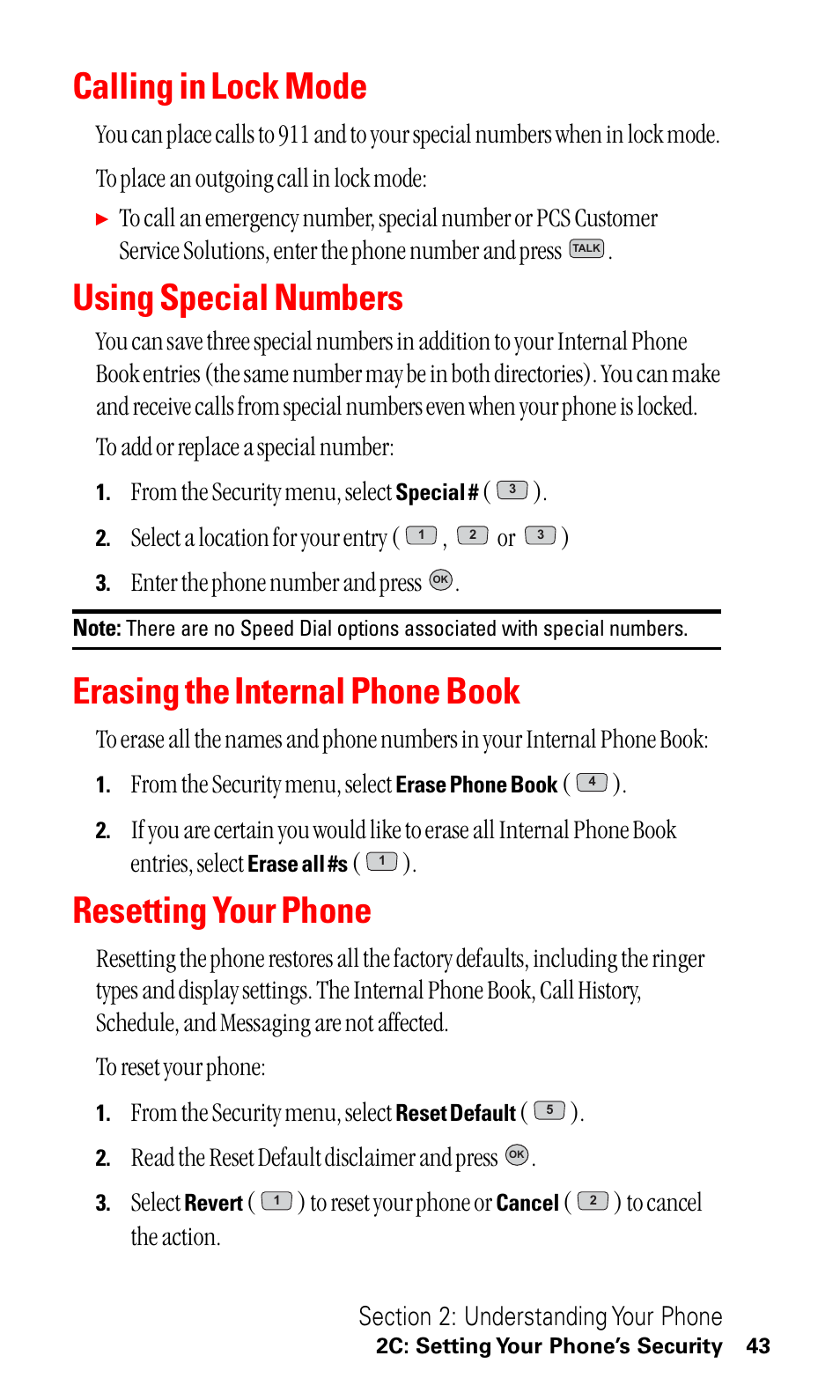 Calling in lock mode, Using special numbers, Erasing the internal phone book | Resetting your phone, Select a location for your entry ( , or ), Enter the phone number and press, Read the reset default disclaimer and press, Select | LG ( 5350) User Manual | Page 51 / 155